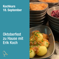 Kochkurs September 2 - Oktoberfest zu Hause mit Erik Koch
