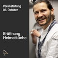Eröffnung Heimatküche 03.10.2026
